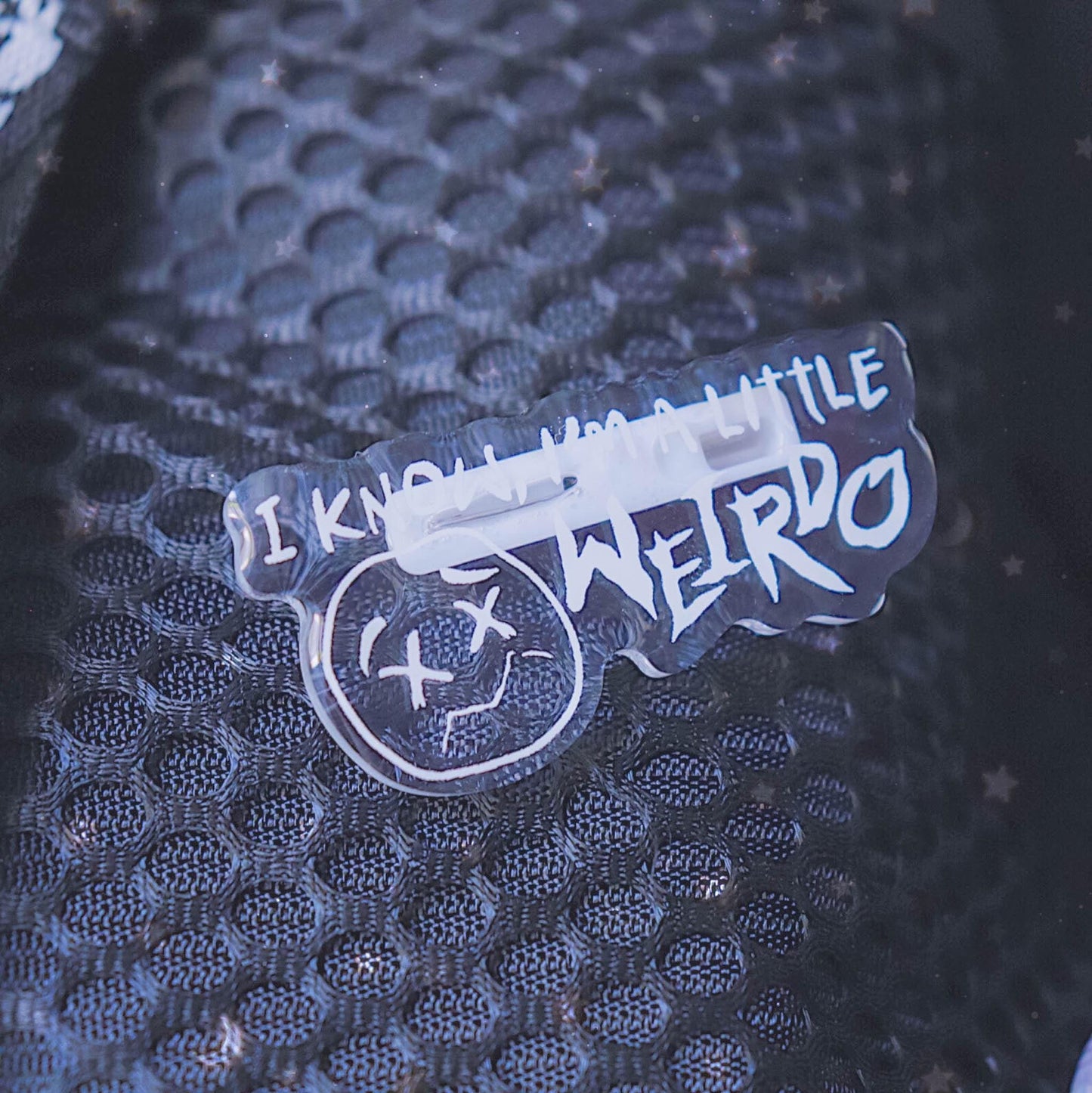 WEIRDO Acrylic Pin
