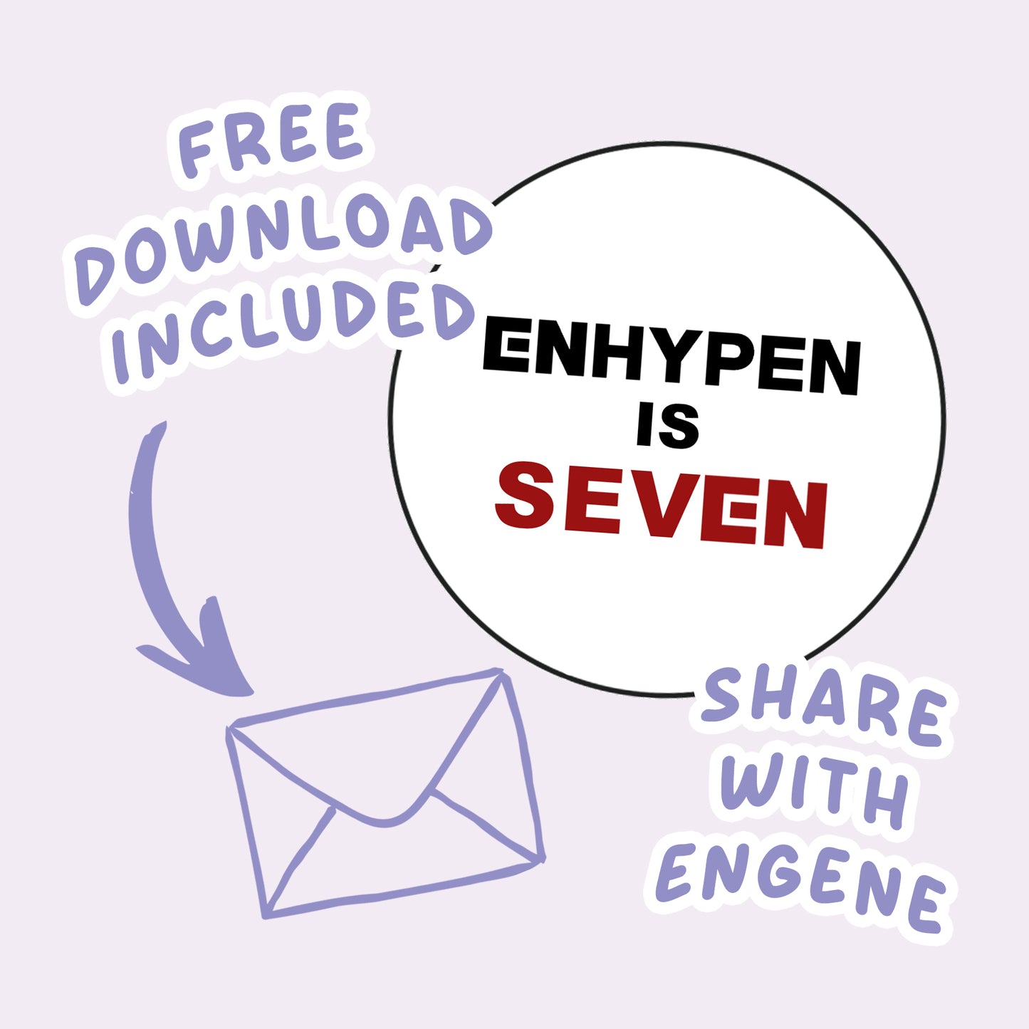 ENHYPEN is SEVEN Protest Button